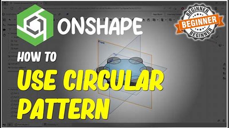 How To Use Circular Pattern In Onshape