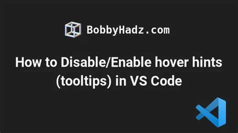 How can I disable hover tooltip hints in VS Code