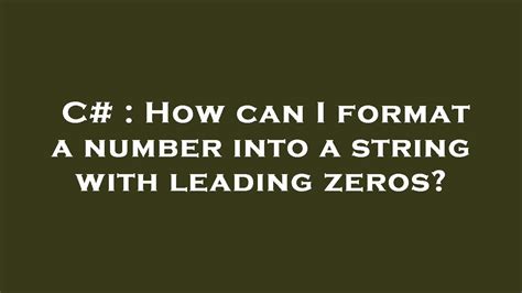 How can I format a number into a string with leading zeros