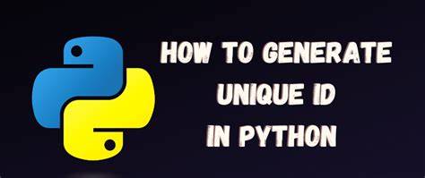 How can I generate a unique ID in Python duplicate