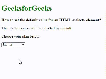 How can I set the default value for an HTML select element