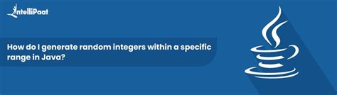 How do I generate random integers within a specific range in Java