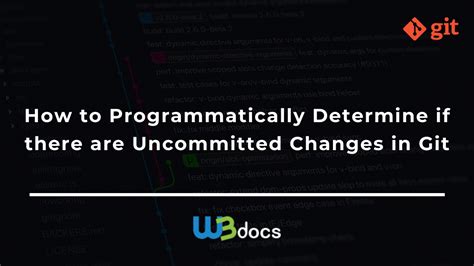 How do I programmatically determine if there are uncommitted changes
