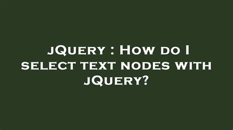 How do I select text nodes with jQuery