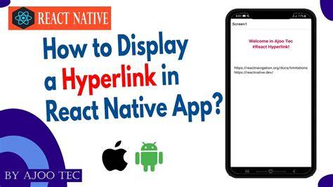 How does one Display a Hyperlink in React Native App