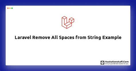 How should I remove all the leading spaces from a string - swift