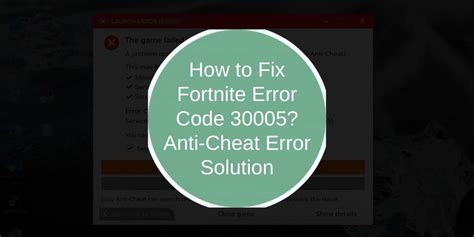 Step-by-Step Guide to Fix Error 30005