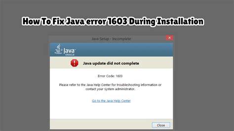 Step-by-Step Solutions to Fix Java Install Error 1603