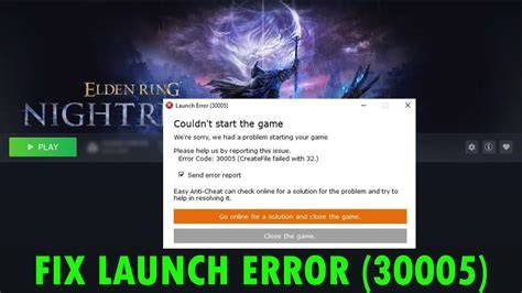 How to Fix Nightreign Error Code 30005: Step-by-Step