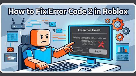 How to Fix Roblox Error Code 2 Step by Step