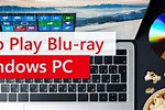 How to Play Blu-ray in Windows 10