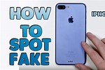 How to Quickly Spot a Fake iPhone 7 2021