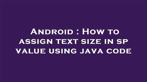 How to assign text size in sp value using java code