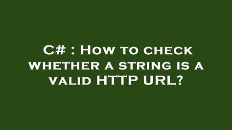 How to check whether a string is a valid HTTP URL