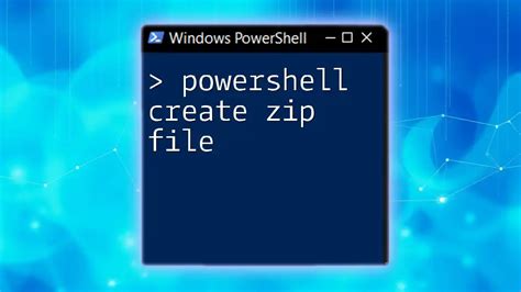 How to create a zip archive with PowerShell
