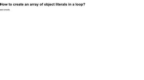 How to create an array of object literals in a loop
