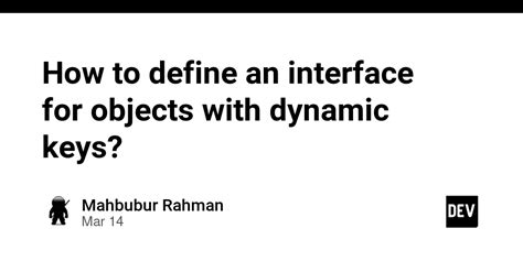 How to define an interface for objects with dynamic keys