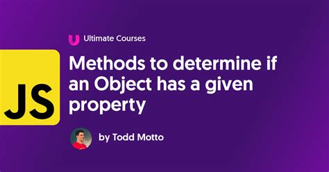 How to determine whether an object has a given property in JavaScript duplicate