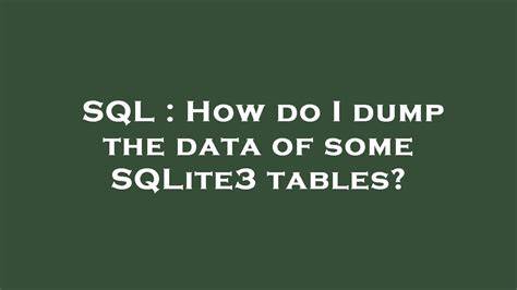 How to dump the data of some SQLite3 tables