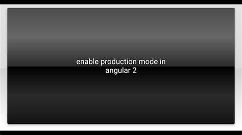 How to enable production mode