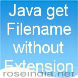 How to get the filename without the extension in Java