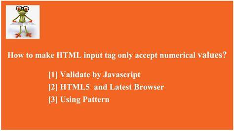 How to make HTML input tag only accept numerical values