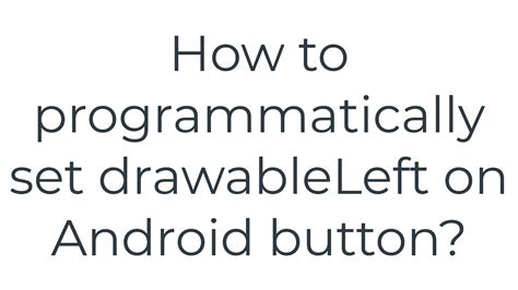 How to programmatically set drawableLeft on Android button