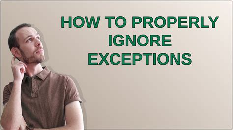 How to properly ignore exceptions
