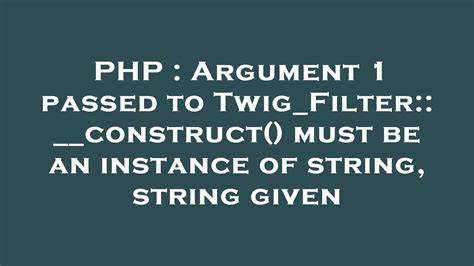 How to resolve must be an instance of string string given prior to PHP 7