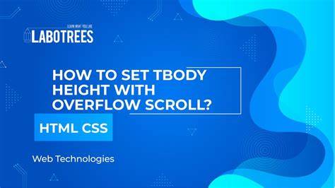 How to set tbody height with overflow scroll