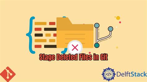 How to stage deleted files