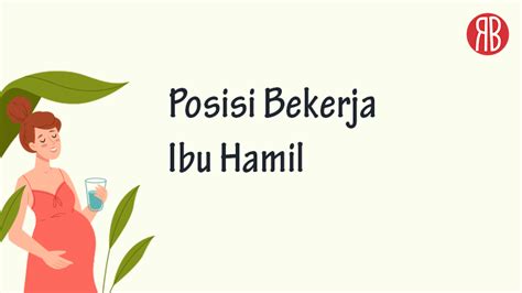 Ibu Bekerja dan Hamil