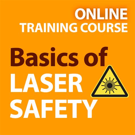Implementation of a Laser Safety Program