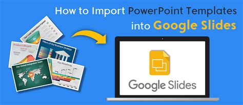 Import Powerpoint Template To Google Slides