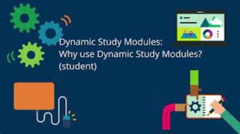 Increased Motivation dynamic study modules