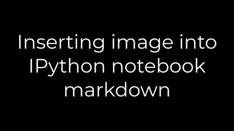 Inserting image into IPython notebook markdown
