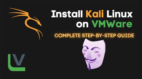 Install Kali Linux On VMware Workstation
