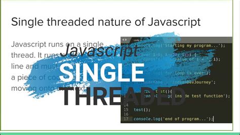 Is JavaScript guaranteed to be single-threaded