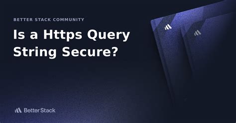 Is a HTTPS query string secure