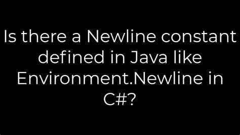Is there a Newline constant defined in Java like EnvironmentNewline in C