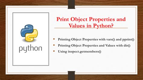 Is there a built-in function to print all the current properties and values of an object