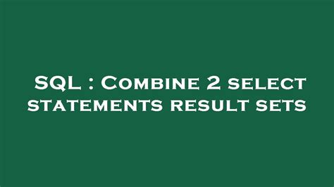 JOIN two SELECT statement results