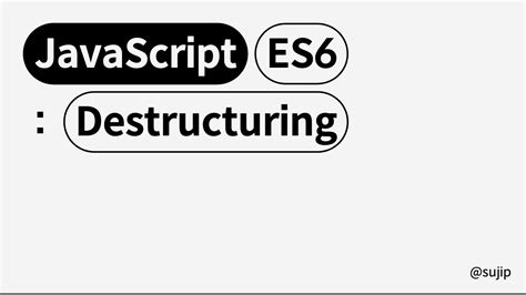 JSES6 Destructuring of undefined
