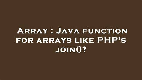 Java function for arrays like PHPs join
