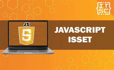 JavaScript isset equivalent