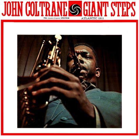 John Coltrane Giant Steps … 