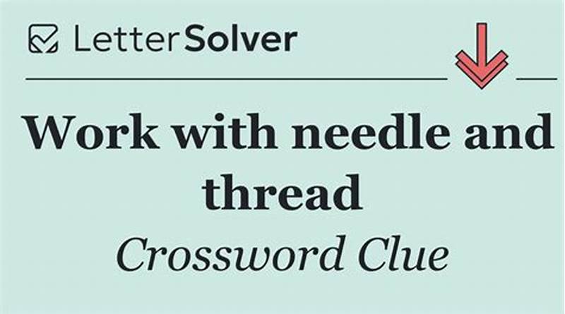 Join Using A Needle And Thread Crossword