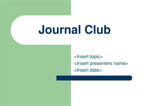 Journal Club Presentation Template