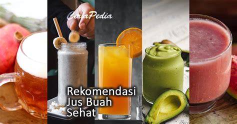 Jus Buah Sehat