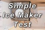 Kenmore Ice Maker Test Button